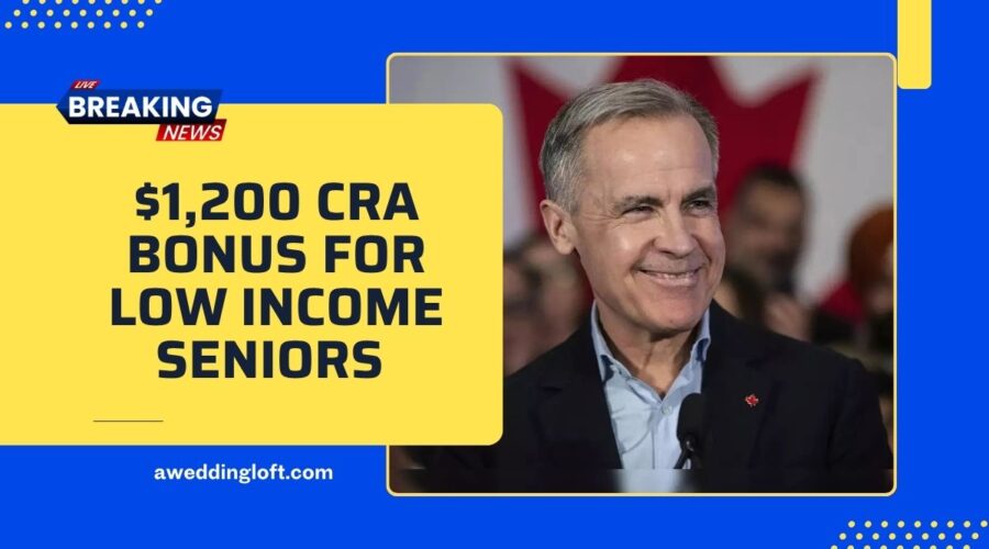 $1,200 CRA Bonus For Low Income Seniors – Find Out If You Qualify Today!