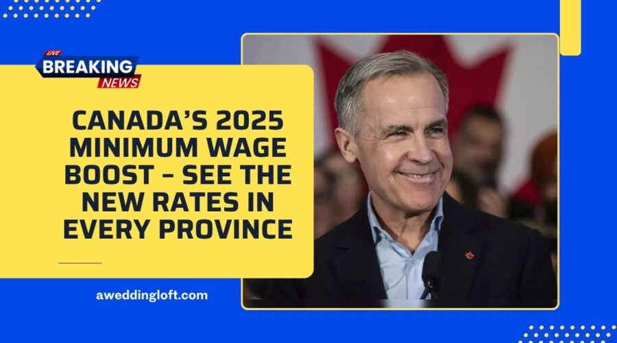 Canada’s 2025 Minimum Wage Boost – See The New Rates In Every Province